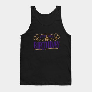 It's My Birthday Tank Top